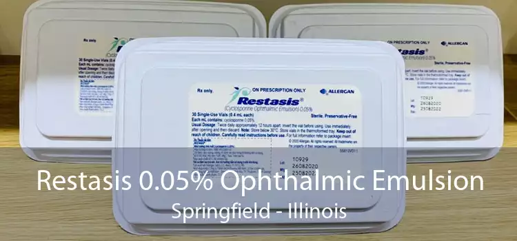 Restasis 0.05% Ophthalmic Emulsion Springfield - Illinois
